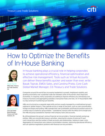 How To Optimize The Benefits Of In-House Banking