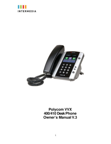 Polycom VVX 400/410 Desk Phone Owner’s Manual V