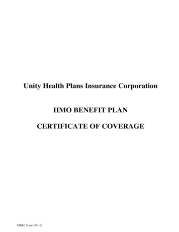 Unity Health Plans Insurance Corporation HMO BENEFIT PLAN .