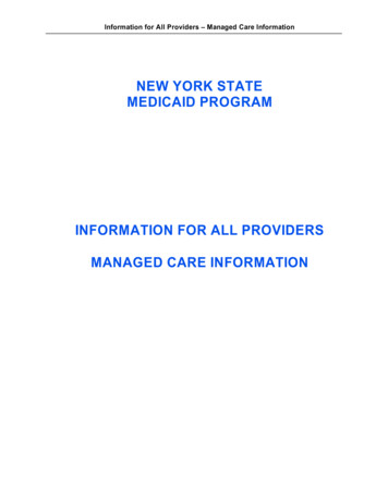 INFORMATION FOR ALL PROVIDERS MANAGED CARE . - 