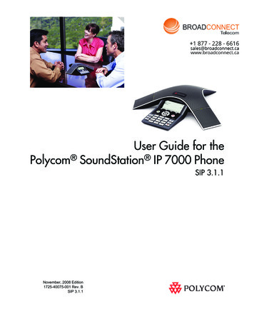 User Guide For The Polycom SoundStation IP 7000 Phone
