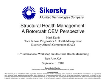 Structural Health Management: A Rotorcraft OEM Perspective