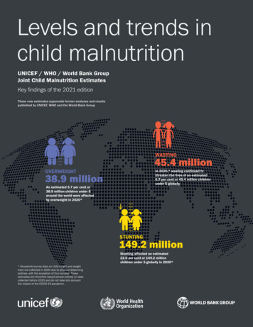Levels And Trends In Child Malnutrition