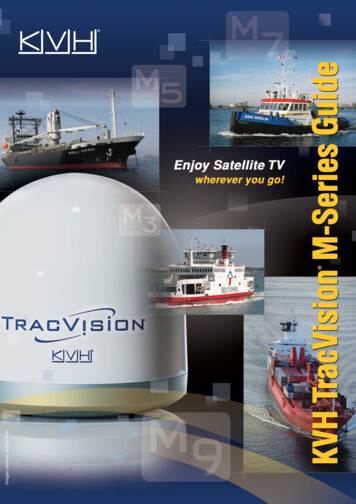 With The All-new KVH TracVision M-series,