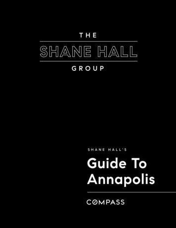 SHANE HALL’S Guide To Annapolis