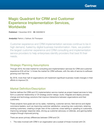 Magic Quadrant For CRM And Customer Experience .