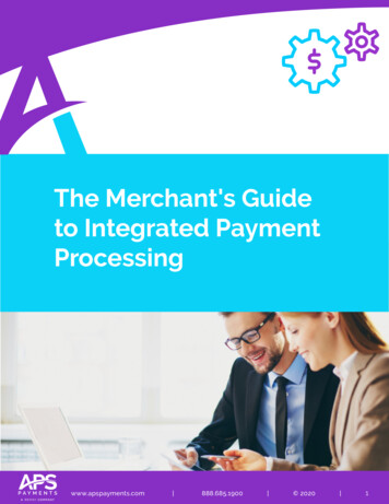 The Merchant's Guide To Integrated Payment Processing