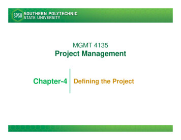 MGMT 4135 Project Management Chapter-4 Defining The 