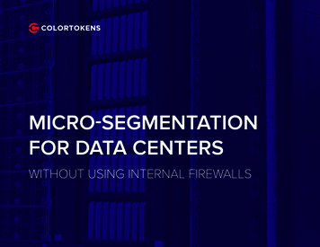 MICRO-SEGMENTATION FOR DATA CENTERS - ColorTokens