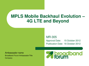 MPLS Mobile Backhaul Evolution – 4G LTE And Beyond