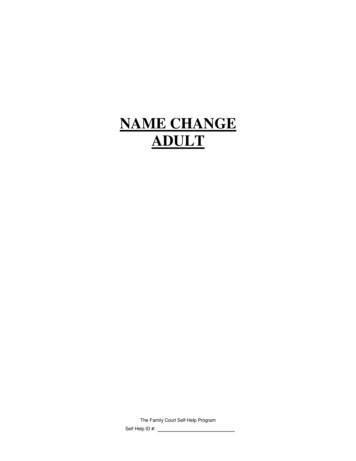 NAME CHANGE ADULT - Florida Courts