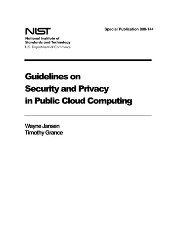 Guidelines On Security And Privacy In Public Cloud . - NIST
