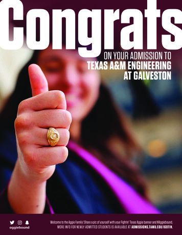 ON YOUR ADMISSION TO TEXAS A&M ENGINEERING AT 
