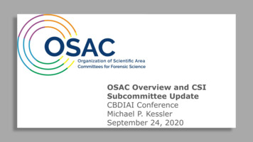 OSAC Overview And CSI Subcommittee Update