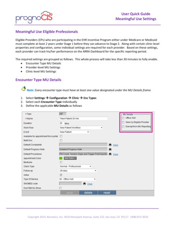 User Quick Guide Meaningful Use Settings Meaningful Use .