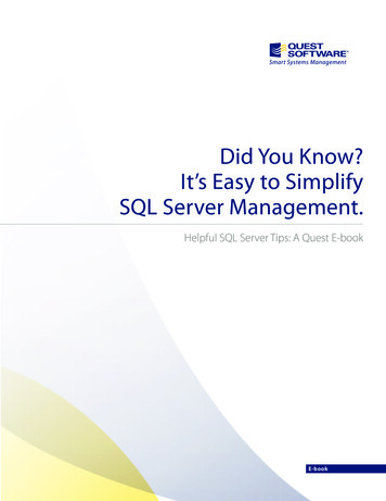 Did You Know? It’s Easy To Simplify SQL Server Management.