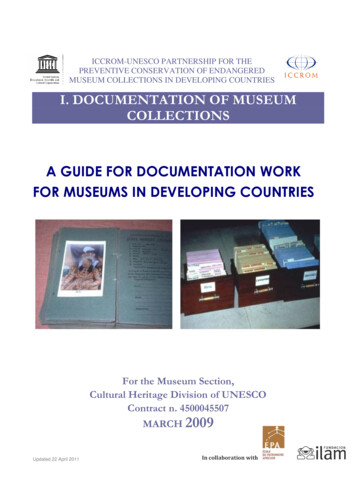 Documentation Of Museum Collections: Why? How? Practical 