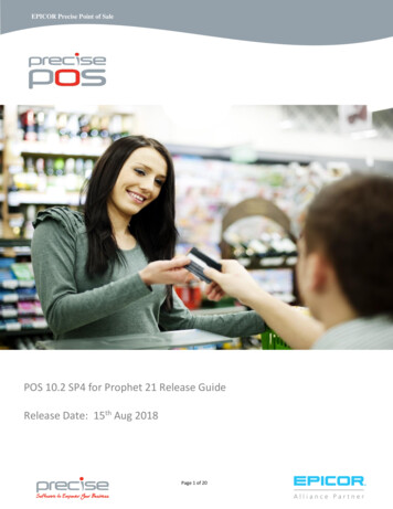 POS 10.2 SP4 For Prophet 21 Release Guide Release Date: 15 .
