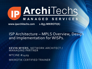 ISP Architecture MPLS Overview, Design And Implementation .