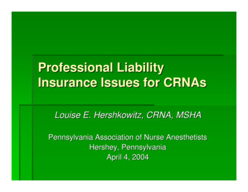 Professional Liability Insurance Issues For CRNAs