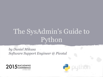 Python The SysAdmin's Guide To - MacAdmins Conference