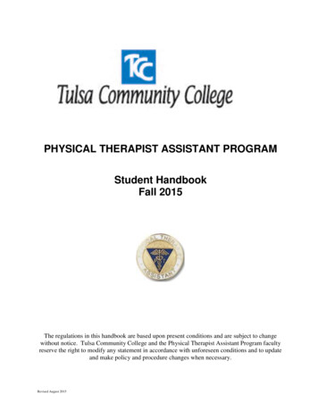 PHYSICAL THERAPIST ASSISTANT PROGRAM Student 