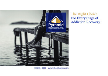The Right Choice For Every Stage Of . - Pyramid Healthcare