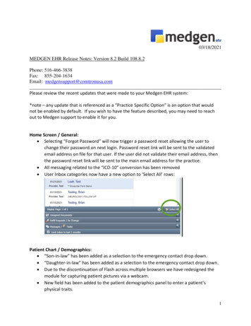 MEDGEN EHR Release Notes: Version 8.2 Build 108.8.2 Phone .