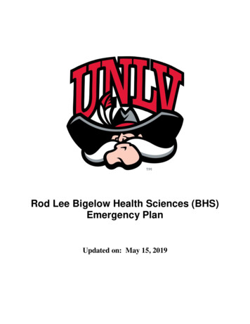 Rod Lee Bigelow Health Sciences (BHS) Emergency Plan