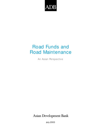 Road Funds And Road Maintenance: An Asian Perspective