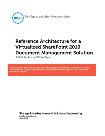 Reference Architecture For A Virtualized SharePoint . - Dell