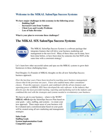 The MIKAL SIX Salon/Spa Success Systems