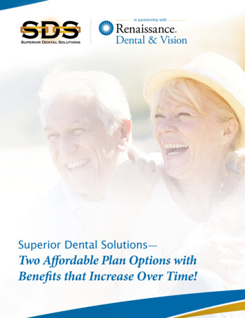 Superior Dental Solutions Two Affordable Plan Options With .