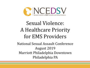 Sexual Violence: A Healthcare Priority For EMS Providers