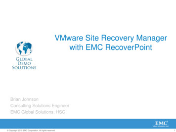 VMware Site Recovery Manager With EMC RecoverPoint