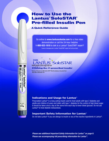 How To Use The Lantus SoloSTAR Pre-filled Insulin Pen