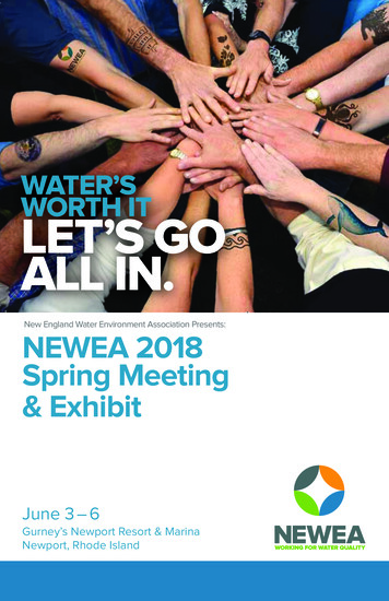 JOIN US IN NEWEA 2018 Spring Meeting June 3 – 6, 2018 
