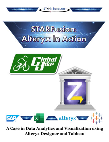 A Case In Data Analytics And Visualization Using Alteryx .