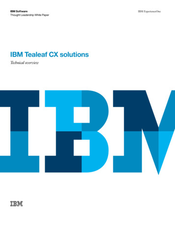 IBM Tealeaf CX SolutionsTechnical Overview
