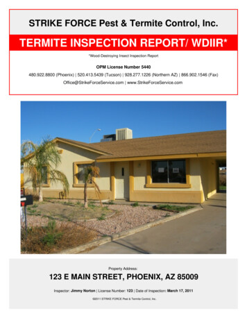 TERMITE INSPECTION REPORT/ WDIIR* - STRIKE FORCE Pest .