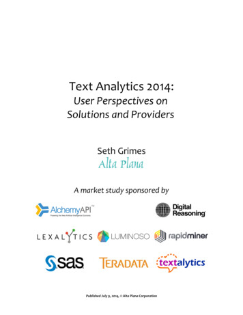Text Analytics 2014: User Perspectives On Solutions And .