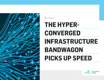 E-Guide THE HYPER- CONVERGED INFRASTRUCTURE 