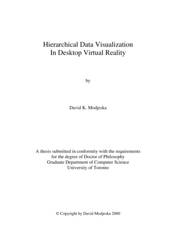 Hierarchical Data Visualization In Desktop Virtual Reality
