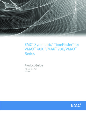 EMC Symmetrix TimeFinder For VMAX 40K, VMAX 20K/VMAX .