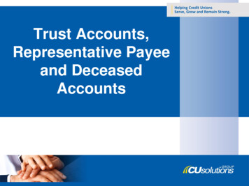 Trust Accounts, Representative Payee And Deceased Accounts