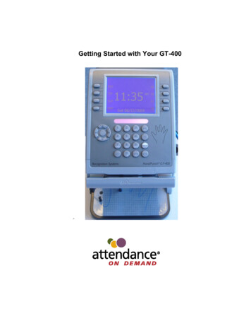 Getting Started With Your GT-400 - Attendance On Demand