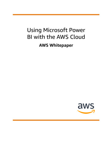 Using Microsoft Power BI With The AWS Cloud - AWS 