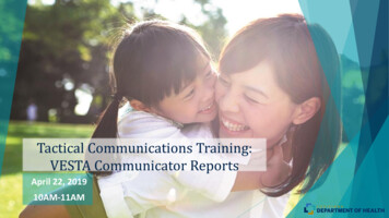 Tactical Communications Training: VESTA Communicator 