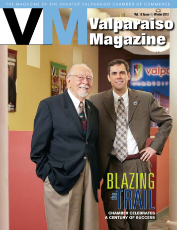 The Magazine Of The GreaTer Valparaiso ChaMber Of 