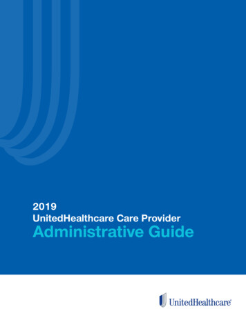 2019 UnitedHealthcare Care Provider Administrative Guide